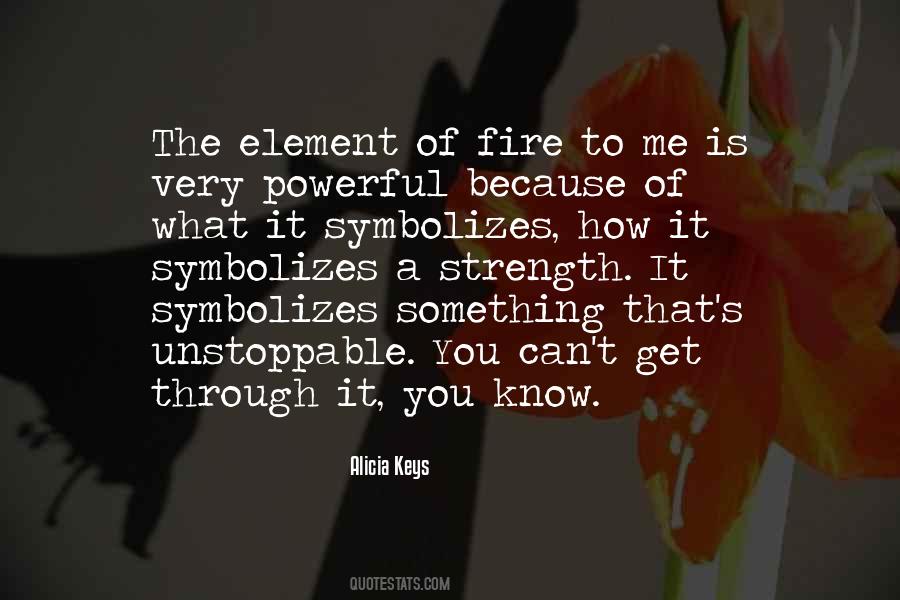Strength Powerful Quotes #1384926