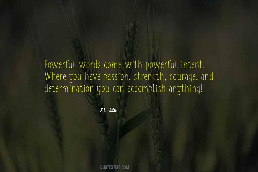 Strength Powerful Quotes #398663