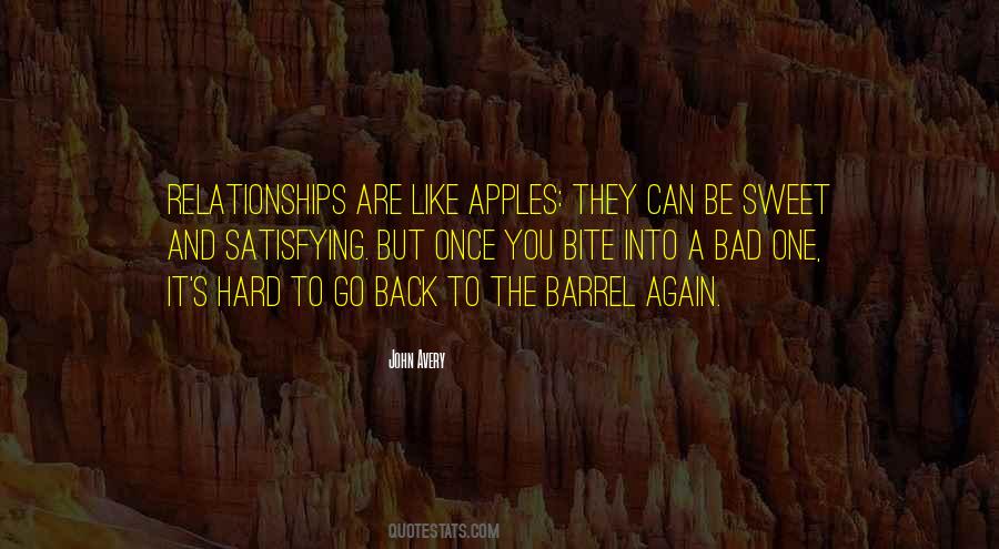 Few Bad Apples Quotes #650064