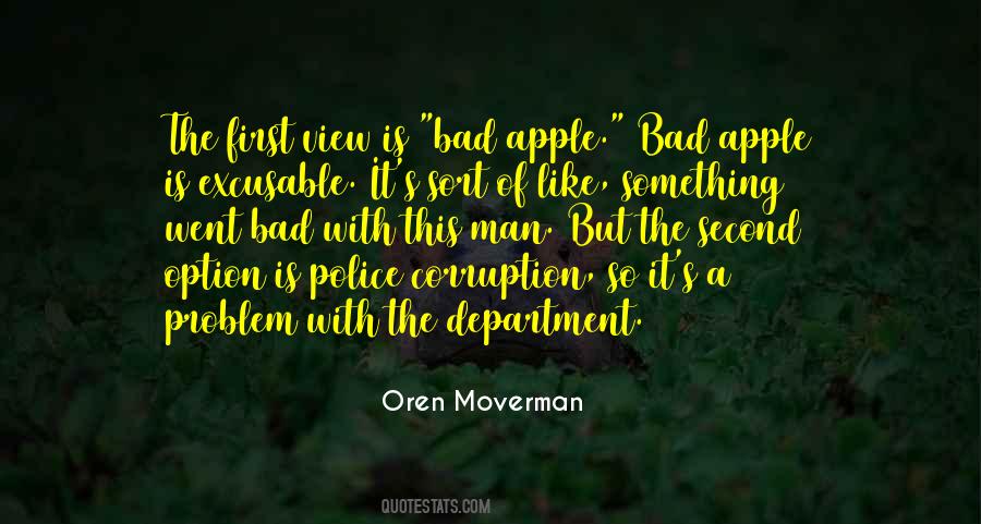 Few Bad Apples Quotes #768136