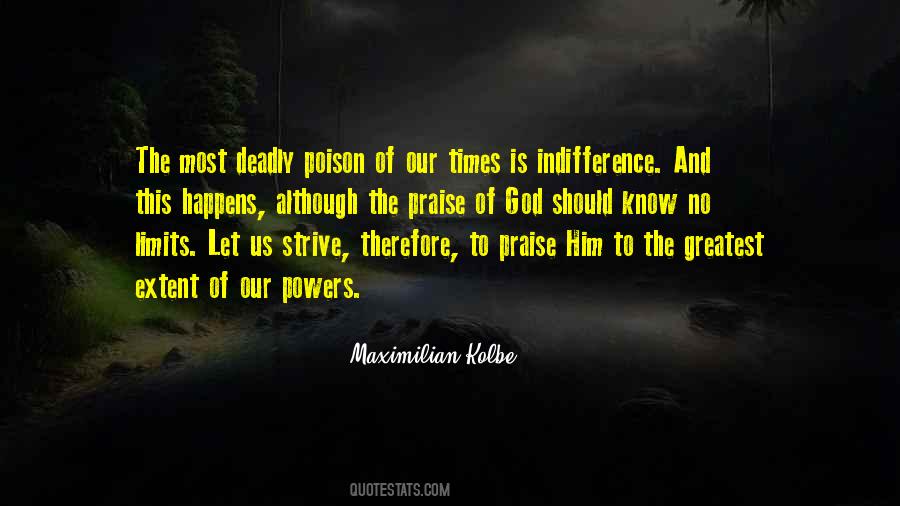 Praise Him Quotes #1515376