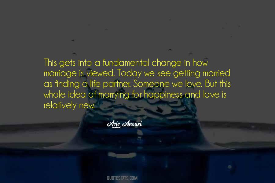 Quotes About Someone We Love #1308506