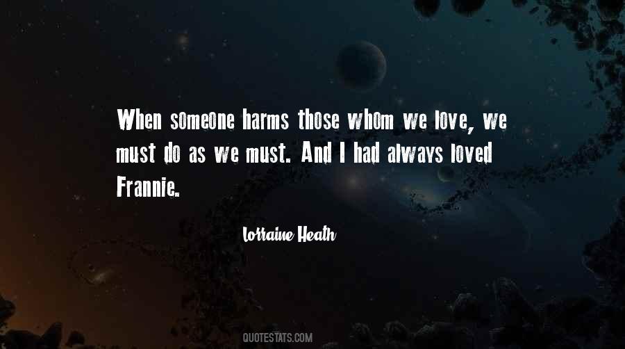 Quotes About Someone We Love #158933