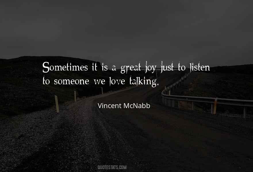 Quotes About Someone We Love #594741
