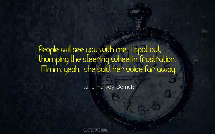 See Far Away Quotes #1157694