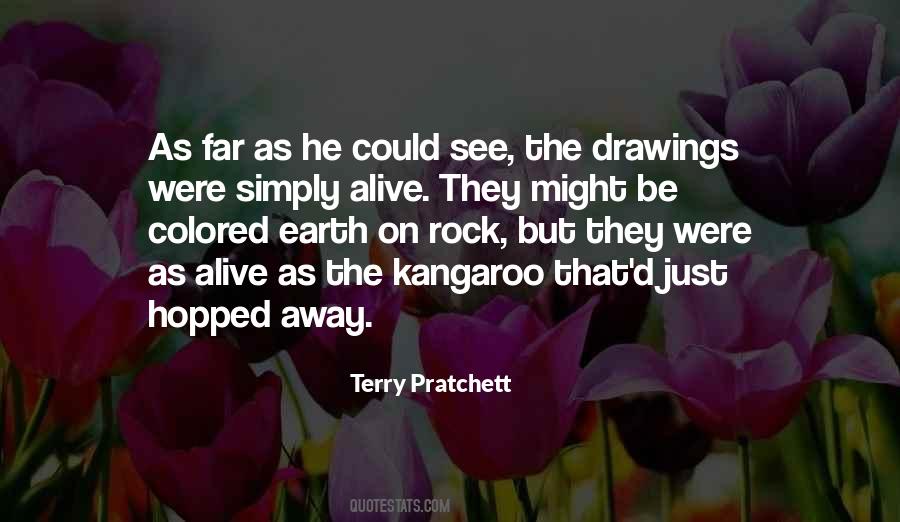 See Far Away Quotes #1742505