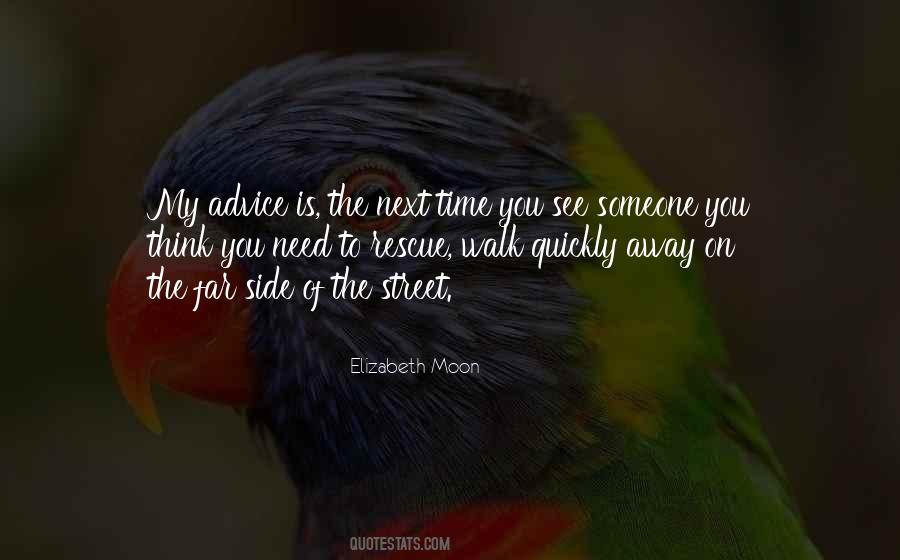 See Far Away Quotes #674553