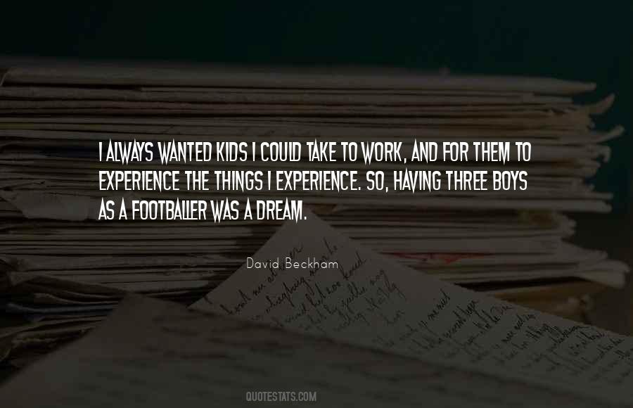 Kids Dream Quotes #1004363
