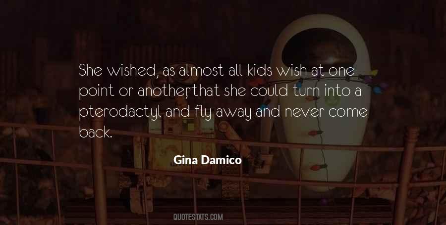 Kids Dream Quotes #1132165