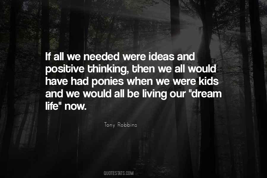 Kids Dream Quotes #1585113