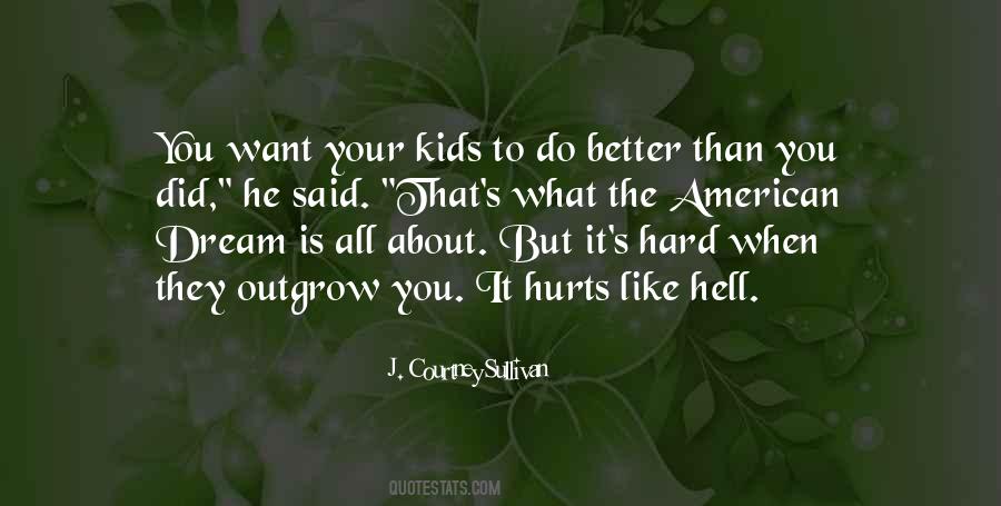 Kids Dream Quotes #1762073