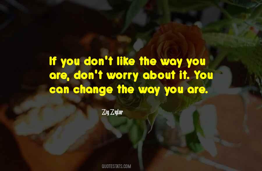 Quotes About Can Change #1682093