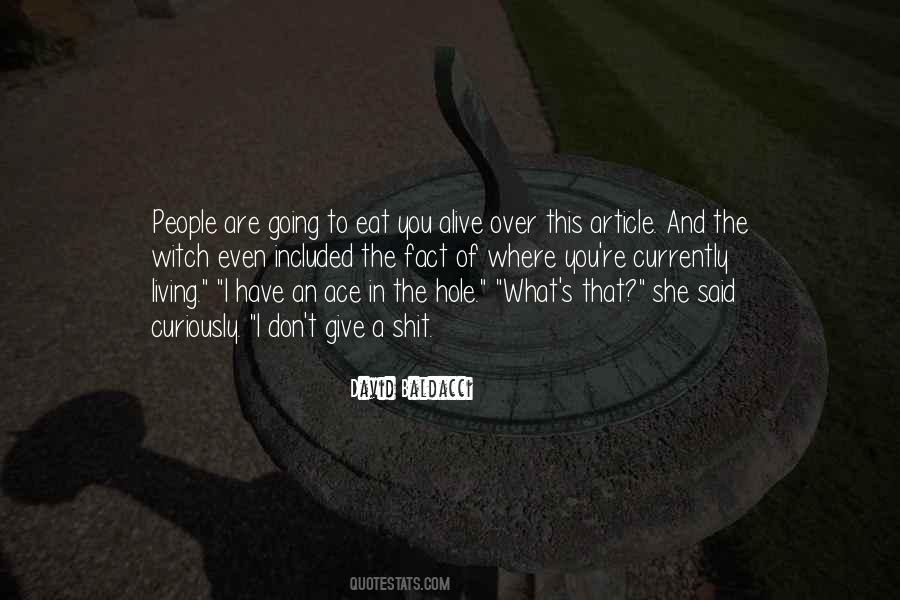 You Give What You Have Quotes #253339