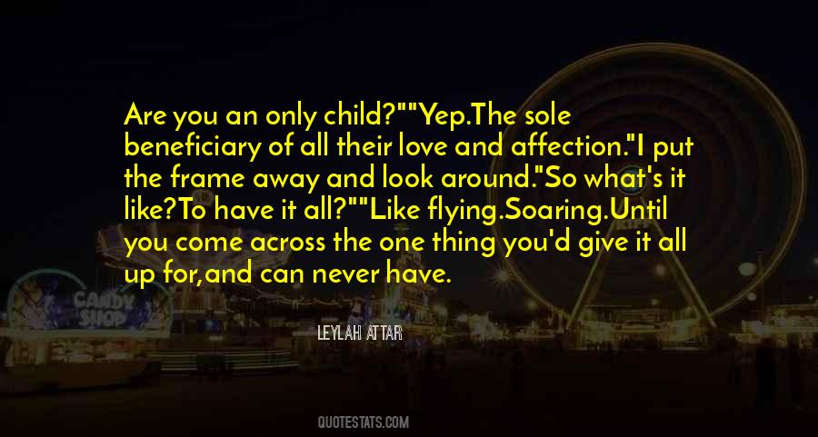 You Give What You Have Quotes #892732