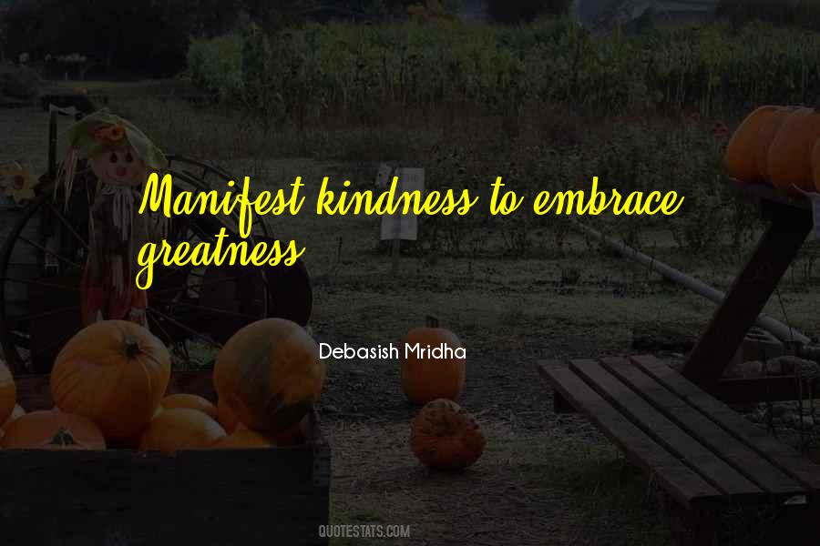 Manifest Greatness Quotes #944232