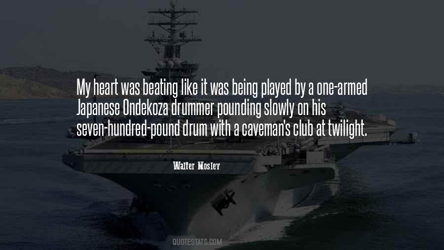Being A Drummer Quotes #622743