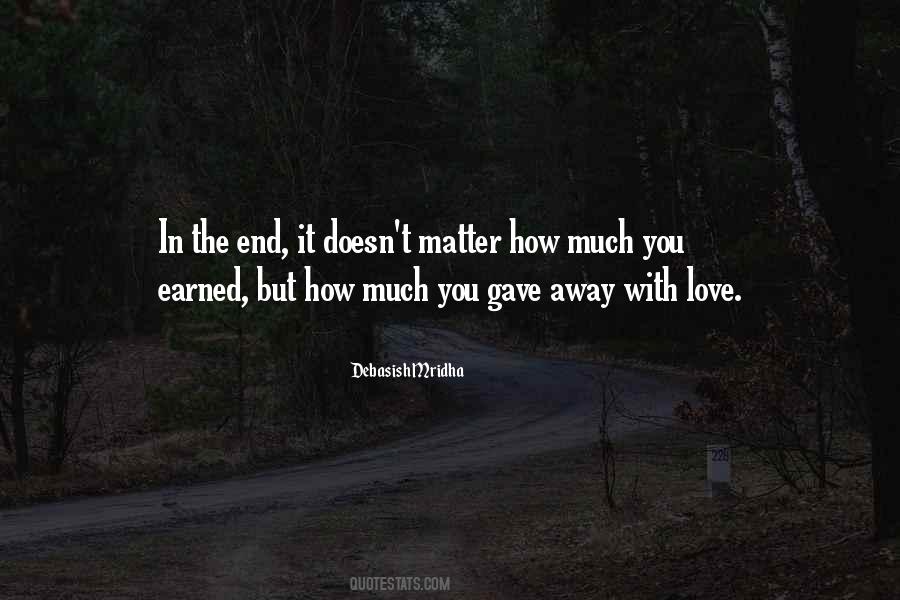 How Much Love Quotes #408665