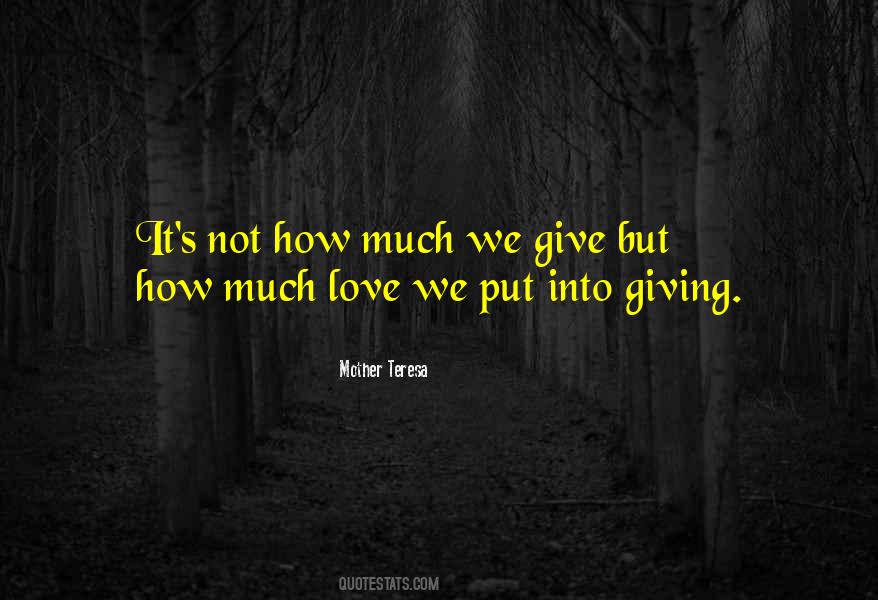 How Much Love Quotes #457064