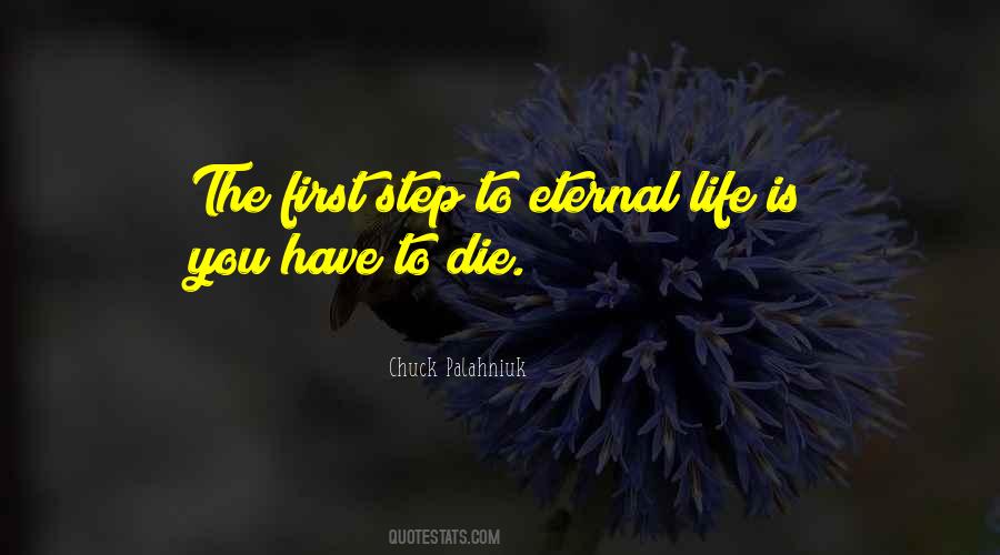 Quotes About Life Die #299936