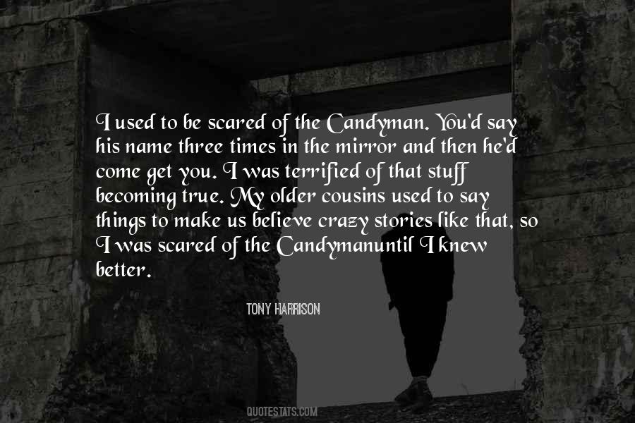 The Older The Better Quotes #249175