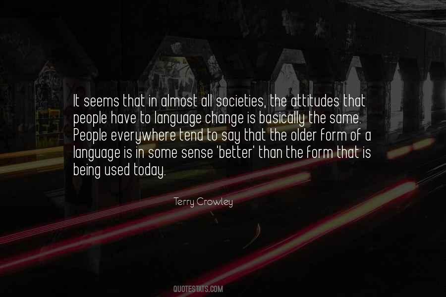The Older The Better Quotes #456127