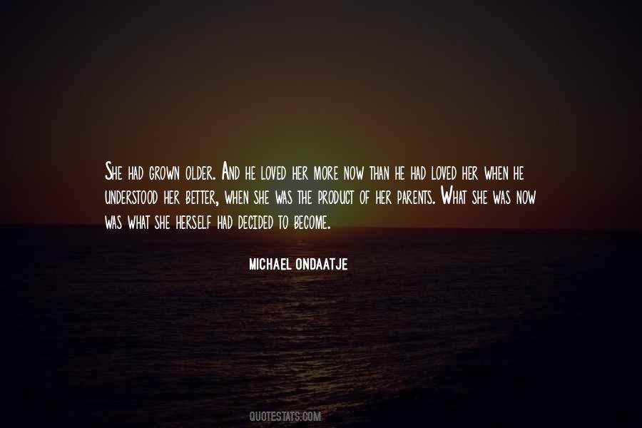 The Older The Better Quotes #821633