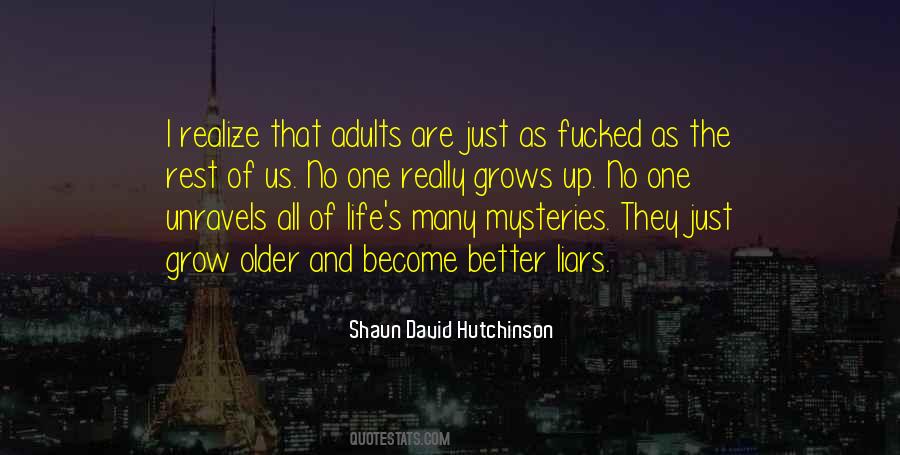 The Older The Better Quotes #874074
