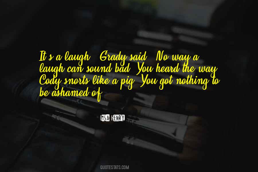 You Got It Bad Quotes #1221612