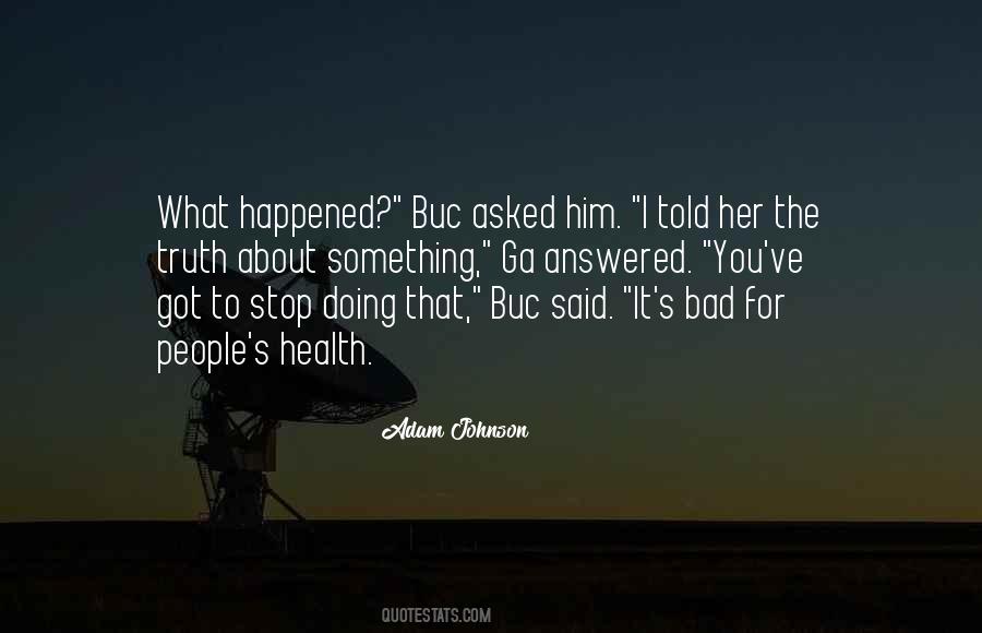 You Got It Bad Quotes #1545629