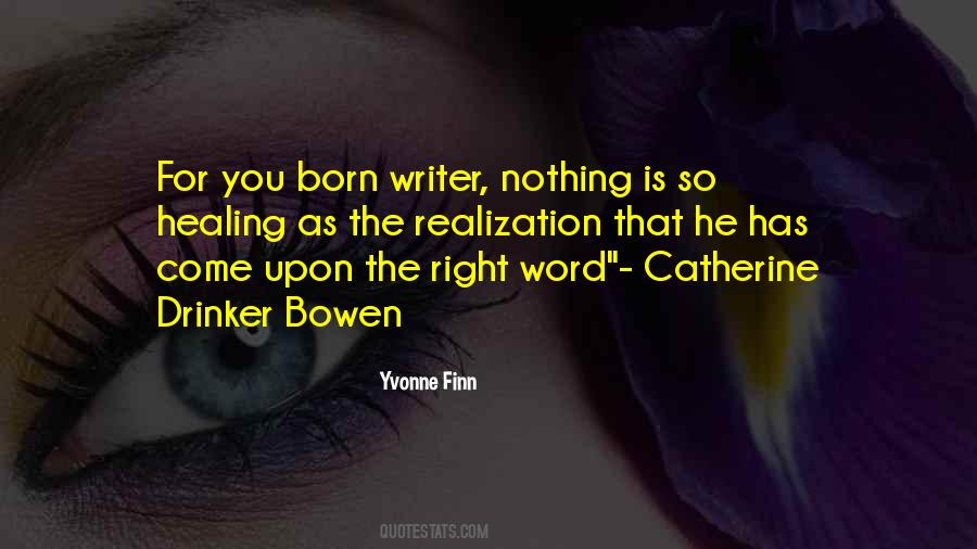Quotes About Healing Relationships #513461