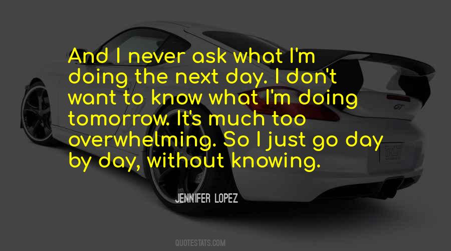 I Know Too Much Quotes #1074716
