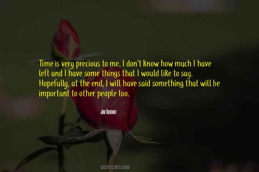 I Know Too Much Quotes #254310