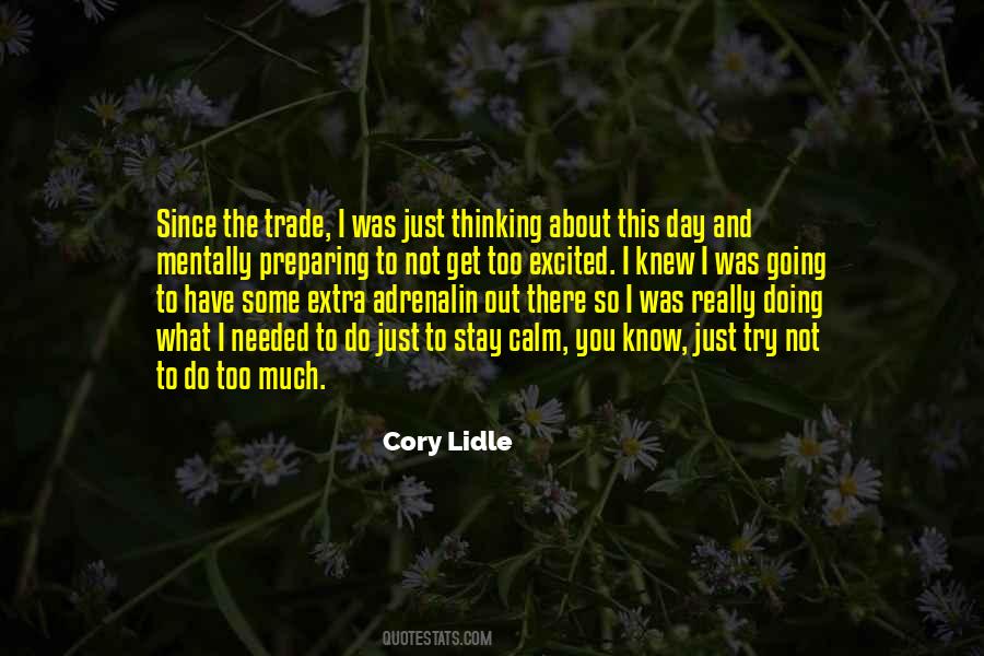 I Know Too Much Quotes #824164