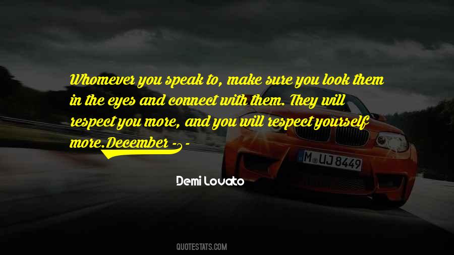 Look Them In The Eyes Quotes #1528085