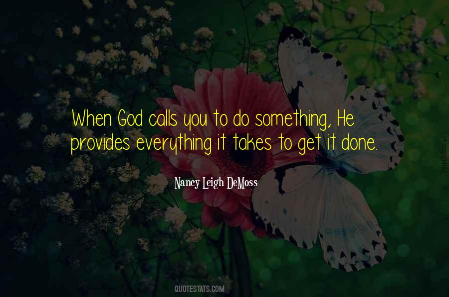 When God Calls You Quotes #1090948