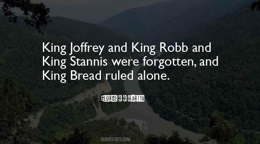 Bread Alone Quotes #1154632