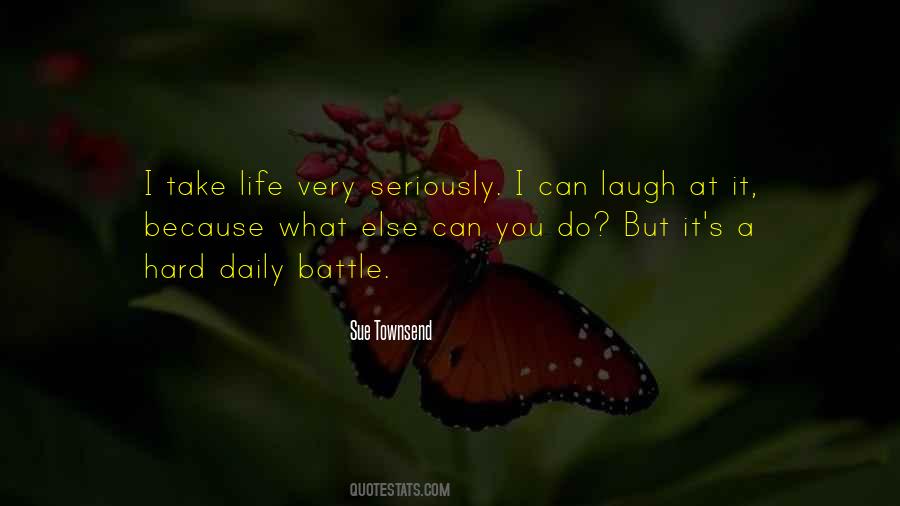 I Laugh At You Quotes #582315
