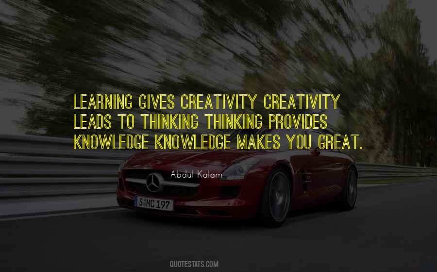 Learning Gives Creativity Quotes #745681