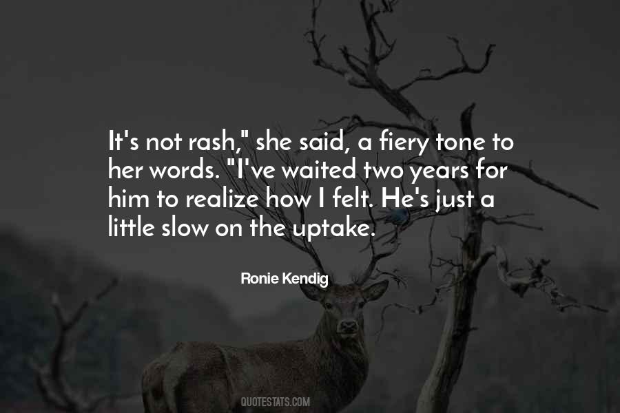 He Waited For Her Quotes #330161