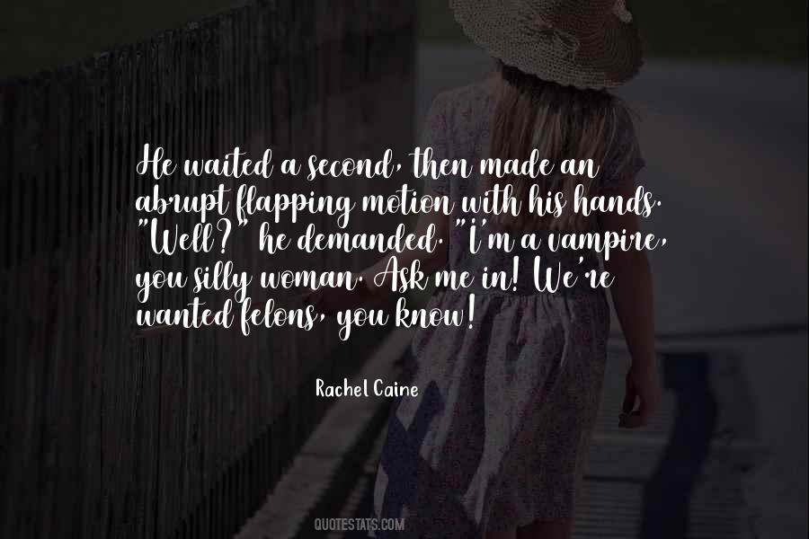 He Waited For Her Quotes #336473