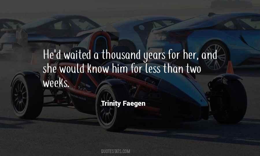 He Waited For Her Quotes #730081