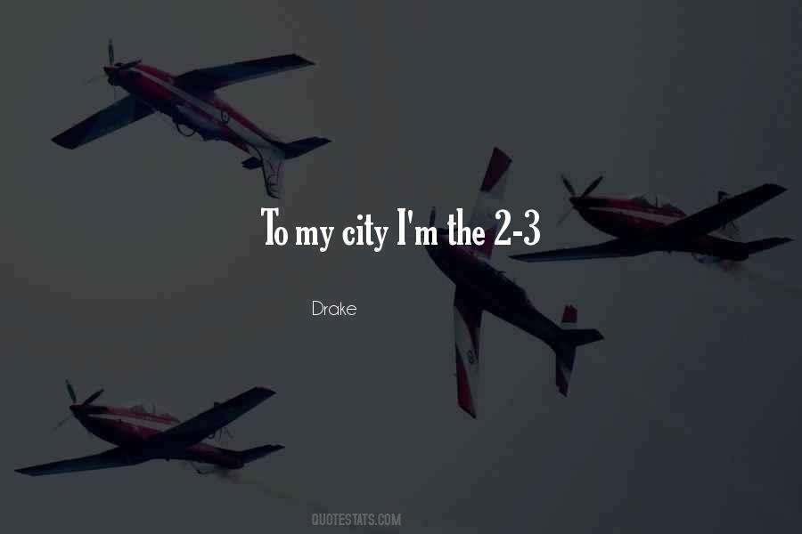 My City Quotes #1186302