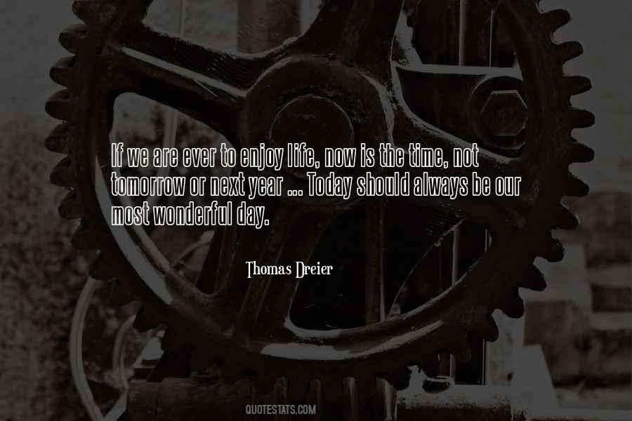 Quotes About The Most Wonderful Time Of The Year #870211