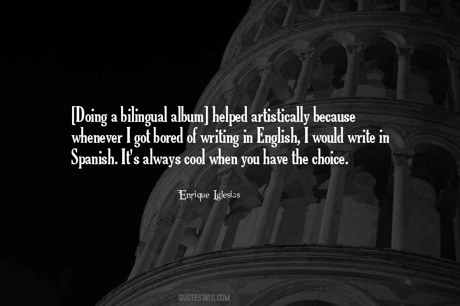 Spanish English Quotes #1037088