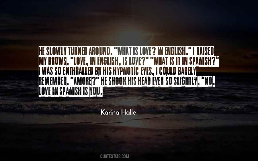 Spanish English Quotes #1144862