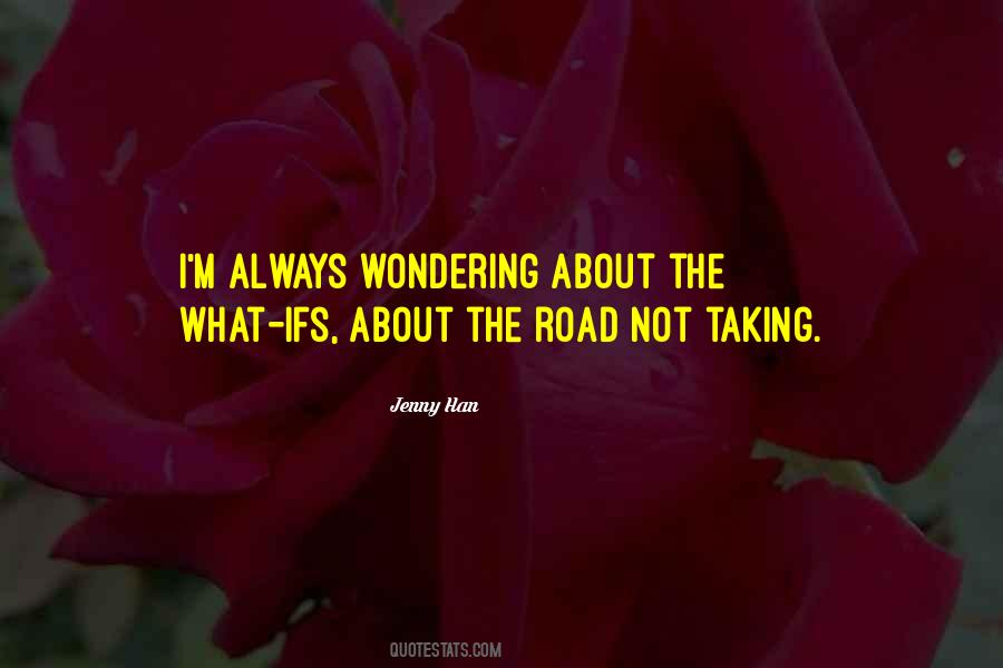 Always Wondering Quotes #882231