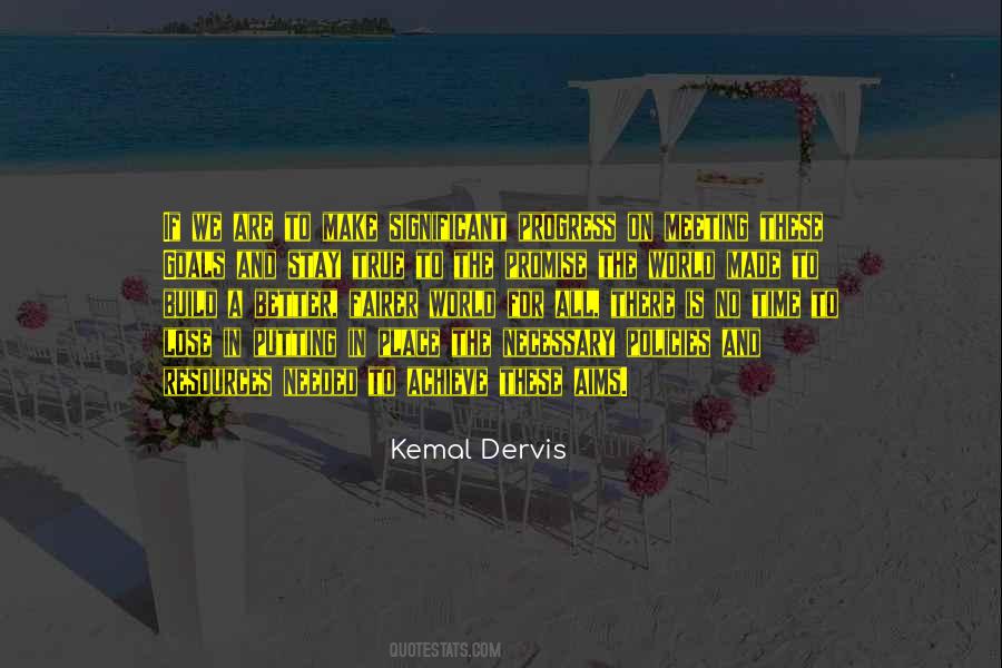 Quotes About Better Goals #1451850