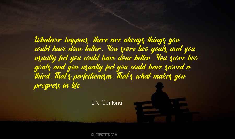 Quotes About Better Goals #279232