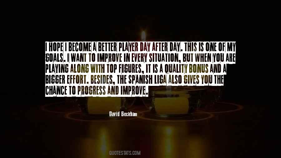 Quotes About Better Goals #689297