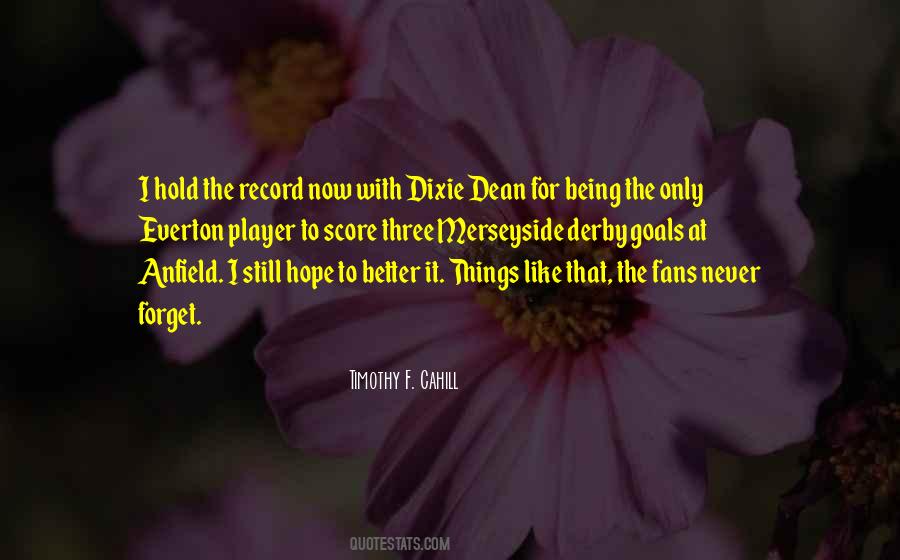 Quotes About Better Goals #757666